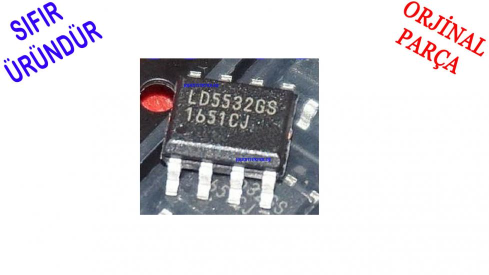 LD5532GS LD5532 SOP-8 SMD IC ENTEGRE